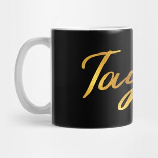 Taylor Name Hand Lettering in Faux Gold Letters Mug